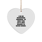 Funny Quote Gifts from Friends to Aerospace Engineer Heart Ornament, Unique Christmas Unique Gifts for Aerospace Engineers, Heart Shaped Ornament with Funny Quote - Image 1